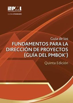 portada Gu¡a De Los Fundamentos Para La Direcci¢n De Proyectos / Guide To The Fundamentals Of Project Management (pmbok Guide)