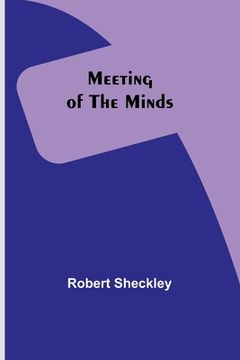 portada Meeting of the Minds (en Inglés)