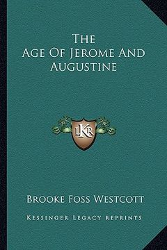 portada the age of jerome and augustine