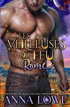 portada Les Veilleuses du feu: Rome (in French)