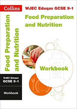 portada Wjec Eduqas Gcse 9-1 Food Preparation and Nutrition Workbook (Collins Gcse 9-1 Revision) (en Inglés)
