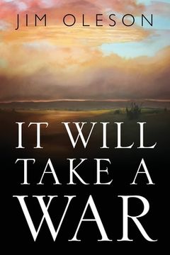 portada It Will Take A War (in English)