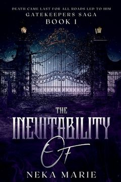 portada The Inevitability Of: Death's Gate (en Inglés)