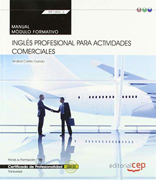 portada Manual. Inglés Profesional Para Actividades Comerciales (Mf1002_2: Transversal). Certificados de Profesionalidad (in Spanish)