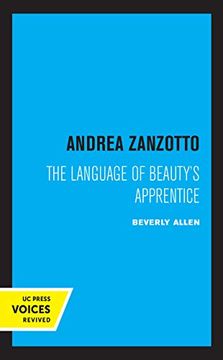 portada Andrea Zanzotto: The Language of Beauty'S Apprentice (in English)