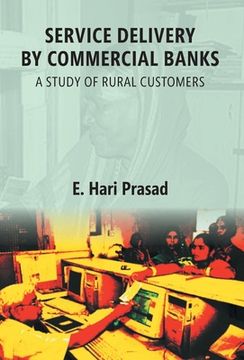 portada Service Delivery By Commercial Banks: a Study of Rural Customers (en Inglés)