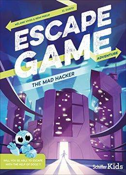 portada Escape Game Adventure: The mad Hacker: The mad Hacker: (en Inglés)