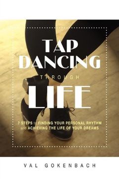 portada Tap Dancing Through Life (en Inglés)