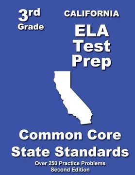 portada California 3rd Grade ELA Test Prep: Common Core Learning Standards (en Inglés)