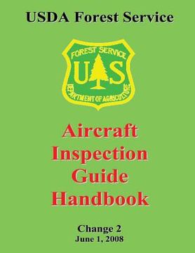 portada USDA Forest Service: Aircraft Inspection Guide Handbook