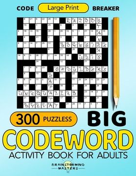 portada Big Codeword 300 Puzzles Large Print: Code Breaker Activity Book for Adults