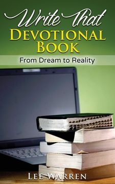 portada Write That Devotional Book: From Dream to Reality (en Inglés)