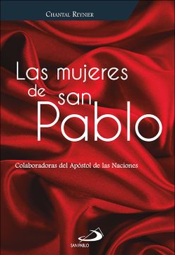 portada Las Mujeres de san Pablo Colaboradoras del Apóstol de las Naciones (in Spanish)