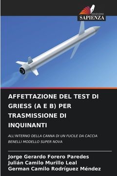 portada Affettazione del Test Di Griess (a E B) Per Trasmissione Di Inquinanti (en Italiano)