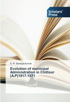 portada Evolution of Municipal Administration in Chittoor (A.P)1917-1971