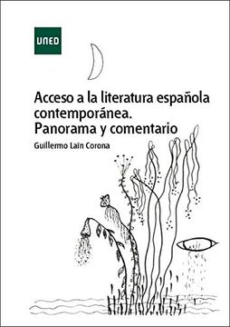 portada Acceso a la Literatura Española Contemporánea. Panorama y Comentario