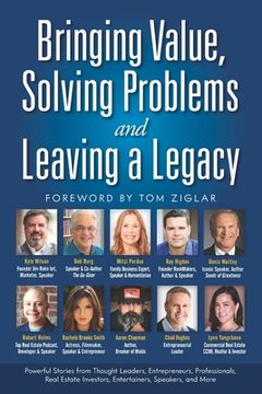 portada Bringing Value, Solving Problems and Leaving a Legacy (en Inglés)