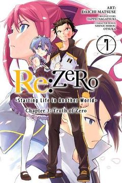 portada Re: Zero -Starting Life in Another World-, Chapter 3: Truth of Zero, Vol. 7 (Manga) (Re: Zero -Starting Life in Another World-, Chapter 3: Truth of Zero Manga, 7) 