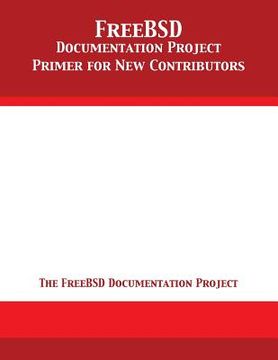 portada FreeBSD Documentation Project Primer for New Contributors (en Inglés)