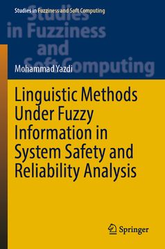 portada Linguistic Methods Under Fuzzy Information in System Safety and Reliability Analysis (en Inglés)