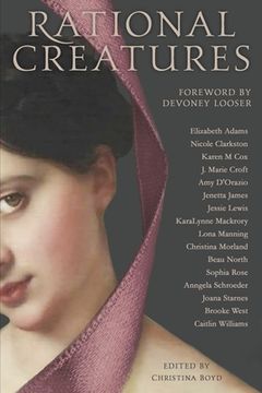 portada Rational Creatures: Stirrings of Feminism in the Hearts of Jane Austen's Fine Ladies (en Inglés)