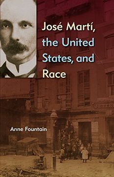 portada Jose Marti, the United States, and Race