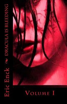 portada Dracula Is Bleeding: Volume I (en Inglés)