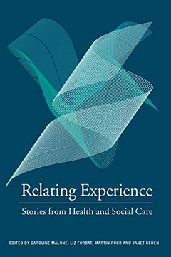 portada Relating Experience: Stories From Health and Social Care (en Inglés)