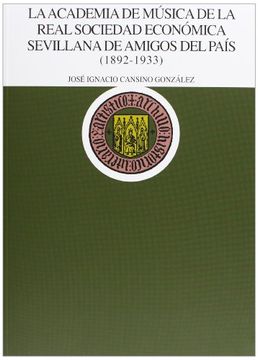 portada Academia de la Música de la Real Sociedad Económica Sevillana de Amigos del País (1892-1933)
