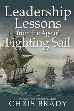 portada Leadership Lessons From the age of Fighting Sail (en Inglés)
