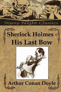 portada Sherlock Holmes - His Last Bow (en Inglés)