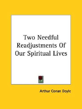 portada two needful readjustments of our spiritual lives (en Inglés)