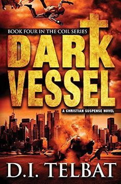 portada Dark Vessel (The COIL Series) (en Inglés)