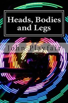 portada Heads, Bodies and Legs: A Murder Mystery (en Inglés)