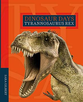 portada Tyrannosaurus rex (Dinosaur Days) (en Inglés)