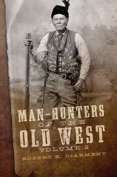 portada Man-Hunters of the old West, Volume 2 (en Inglés)