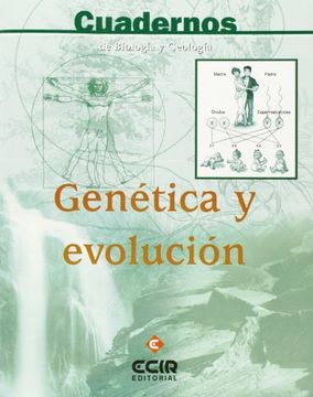 genetica y evolucion. cuadernos de biologia y geologia