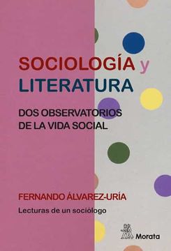 portada Sociología y Literatura. Dos Observatorios de la Vida Social