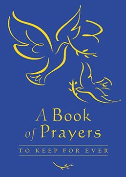 portada A Book of Prayers to Keep for Ever (en Inglés)