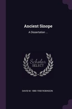 portada Ancient Sinope: A Dissertation ... (in English)