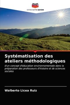 portada Systématisation des ateliers méthodologiques (en Francés)