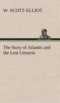 portada the story of atlantis and the lost lemuria (en Inglés)