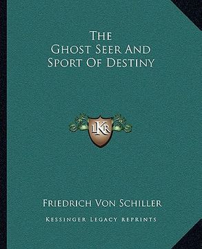 portada the ghost seer and sport of destiny