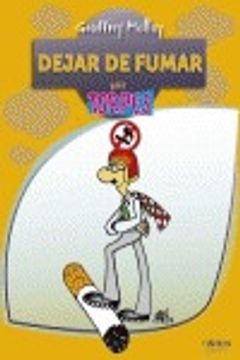 portada Dejar de fumar / Give Up Smoking (Para Torpes / for Dummies) (Spanish Edition)