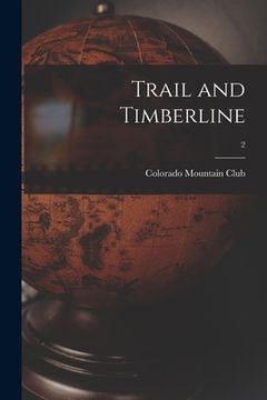 portada Trail and Timberline; 2 (en Inglés)