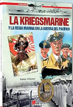 portada La Kriegsmarine y la Regía Marina en la Guerra del Pacífico (in Spanish)