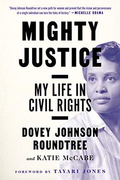portada Mighty Justice: My Life in Civil Rights
