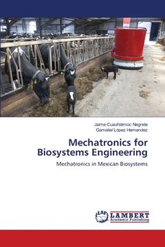 portada Mechatronics for Biosystems Engineering (in English)