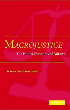 portada Macrojustice: The Political Economy of Fairness (en Inglés)