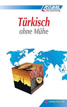 portada Assimil Selbstlernkurs für Deutsche: Assimil. Türkisch Ohne Mühe. Lehrbuch mit 500 Seiten, 71 Lektionen, 145 Übungen + Lösungen (en Turco)